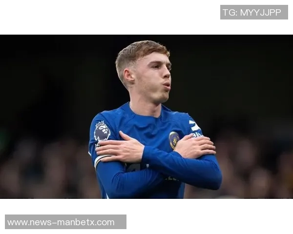 斯科尔斯认为切尔西不应外租杰克逊帕尔默将受益于他的存在